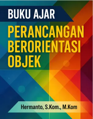 Buku Ajar Perancangan Berorientasi Objek